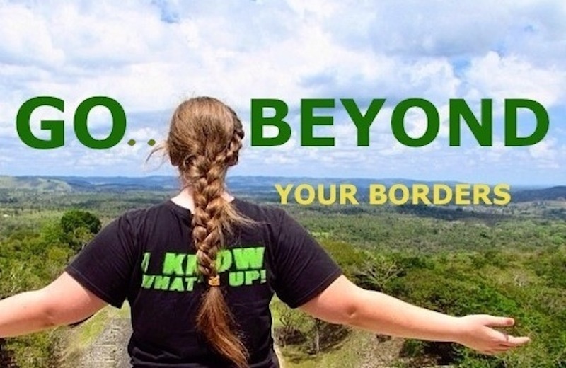 Go Beyond Your Borders
